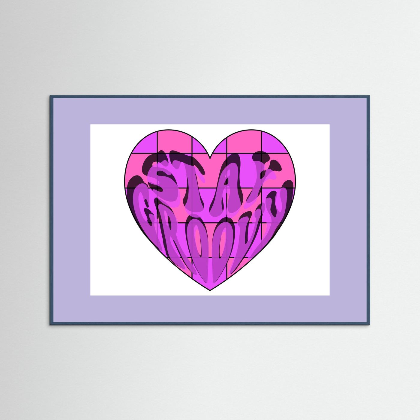 Stay Groovy Print By Srgstudio