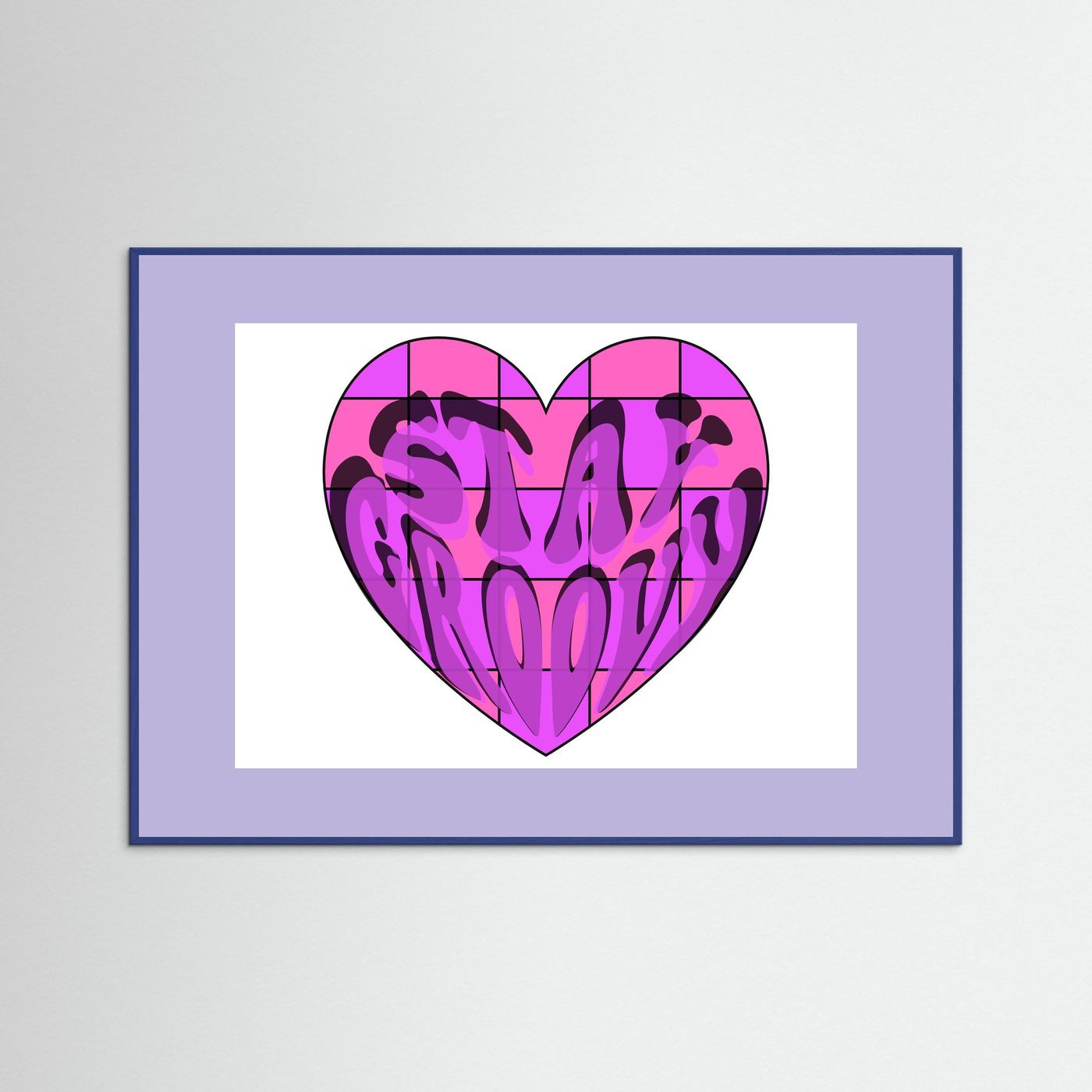 Stay Groovy Print By Srgstudio